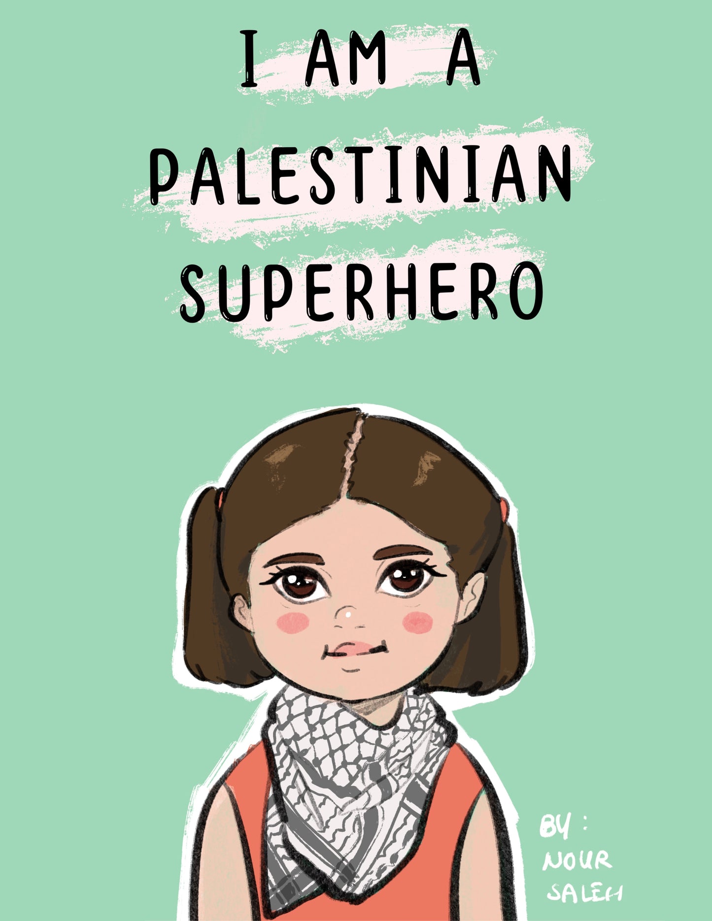 "I Am A Palestinian Superhero" Story Book